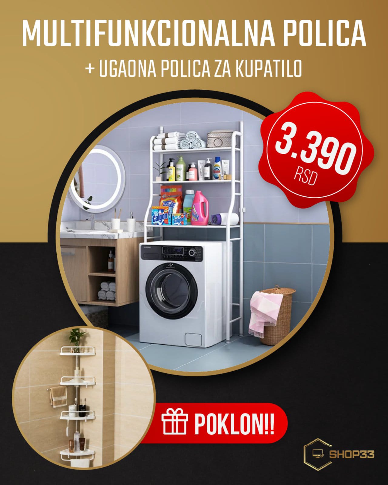 Multifunkcionalna polica + poklon ugaona polica za kupatilo